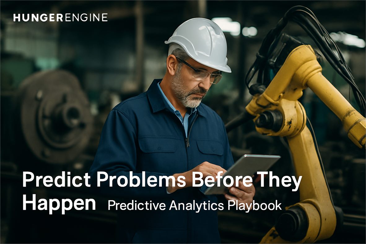 Predict Problems Before They Happen: Predictive Analytics Playbook